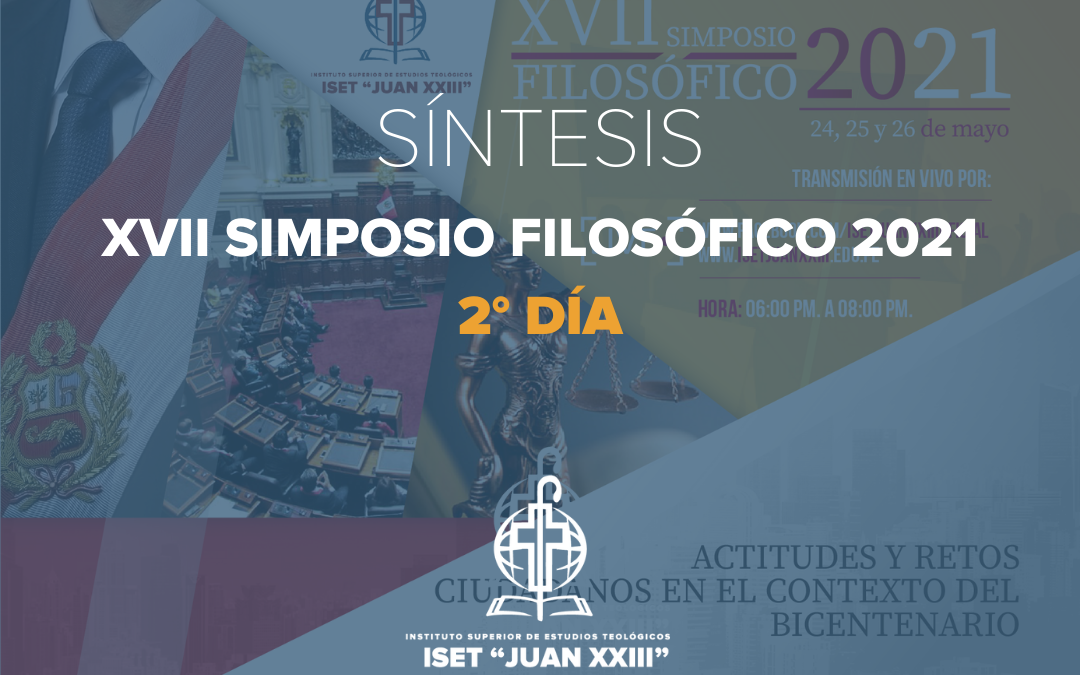 2° día – XVII SIMPOSIO FILOSÓFICO 2021