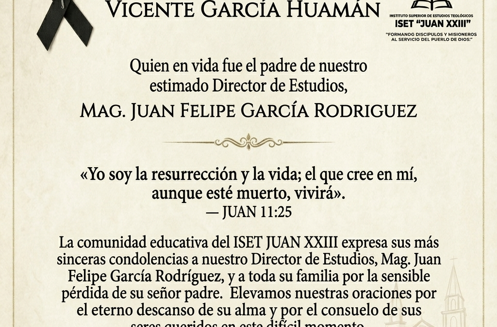 Nota de Pésame: En memoria de Don Vicente García Huamán